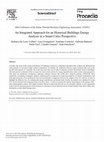 Research paper thumbnail of An Integrated Approach for an Historical Buildings Energy Analysis in a Smart Cities Perspective