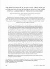 Research paper thumbnail of The evaluation of a multi-level oral health intervention to improve oral health practices among caregivers of preschool children