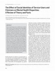 Research paper thumbnail of the Effect of social Identities of service-Users and Clinicians on Mental health disparities: A Review of theory and Facts