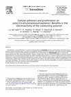 Research paper thumbnail of Cellular adhesion and proliferation on poly(3,4-ethylenedioxythiophene): Benefits in the electroactivity of the conducting polymer