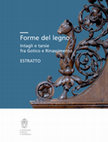 Research paper thumbnail of L’importanza diagnostica della determinazione delle specie legnose nello studio storico-artistico delle tarsie e dell’intaglio