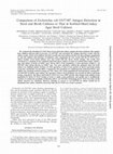 Research paper thumbnail of Comparison of Escherichia coli O157:H7 antigen detection in stool and broth cultures to that in sorbitol-MacConkey agar stool cultures