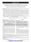 Research paper thumbnail of A Randomized Trial of Social Media From Circulation