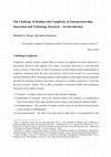 Research paper thumbnail of The Challenge of Dealing with Complexity in Entrepreneurship, Innovation and Technology Research – An Introduction