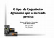 Research paper thumbnail of O tipo de Engenheiro Agrónomo que o mercado precisa