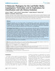 Research paper thumbnail of A Molecular Phylogeny for the Leaf-Roller Moths (Lepidoptera: Tortricidae) and Its Implications for Classification and Life History Evolution