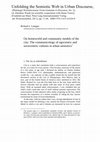 Research paper thumbnail of On Homeworld and Community Models of the City:  The Communicology of Egocentric and Sociocentric Cultures in Urban Semiotics  (2011)