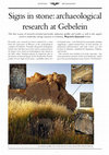 Research paper thumbnail of Signs in stone: archaeological research at Gebelein, in: Egyptian Archaeology 47 (2015), pp. 7-9.