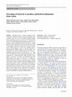 Research paper thumbnail of Screening of bacteria to produce polyhydroxyalkanoates from xylose