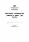 Research paper thumbnail of Food Safety Standards and Labelling for Native Plant Foods