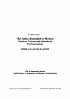 Research paper thumbnail of The Radio Journalist In Mexico: Practices, Notions and Attitudes To