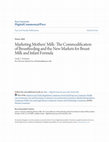 Research paper thumbnail of Marketing Mothers' Milk: The Commodification of Breastfeeding and the New Markets in Human Milk and Infant Formula