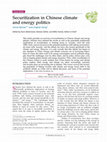 Research paper thumbnail of Securitization in Chinese climate and energy politics