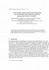 Research paper thumbnail of A new single model and derived algorithms for the satellite shot planning problem using graph theory concepts