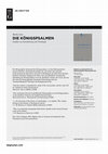 Research paper thumbnail of Die Königspsalmen. Studien zur Entstehung und Theologie (Beihefte zur Zeitschrift für die alttestamentliche Wissenschaft 340), Berlin / New York 2004.