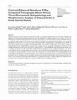 Research paper thumbnail of Contrast-Enhanced Nanofocus X-Ray Computed Tomography Allows Virtual Three-Dimensional Histopathology and Morphometric Analysis of Osteoarthritis in Small Animal Models