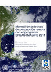 Research paper thumbnail of Manual de prácticas de percepción remota con el programa ERDAS IMAGINE 2011 Photo Credit: NASA