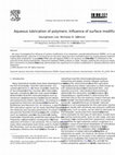 Research paper thumbnail of Aqueous lubrication of polymers: Influence of surface modification