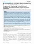 Research paper thumbnail of Residential Selection across the Life Course: Adolescent Contextual and Individual Determinants of Neighborhood Disadvantage in Mid-Adulthood