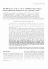 Research paper thumbnail of T-cell repertoire analysis in acute and chronic human Chagas' disease: differential frequencies of Vbeta5 expressing T cells