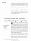 Research paper thumbnail of Comparing Nanofiltration and Reverse Osmosis for Drinking Water Augmentation