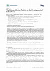 Research paper thumbnail of The Effects of Urban Policies on the Development of Urban Areas