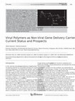 Research paper thumbnail of Vinyl Polymers as Non-Viral Gene Delivery Carriers: Current Status and Prospects