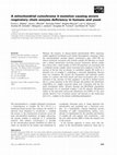 Research paper thumbnail of A mitochondrial cytochrome b mutation causing severe respiratory chain enzyme deficiency in humans and yeast