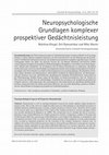 Research paper thumbnail of Neuropsychologische Grundlagen komplexer prospektiver Gedächtnisleistung