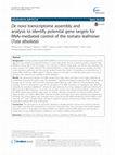 Research paper thumbnail of De novo transcriptome assembly and analysis to identify potential gene targets for RNAi-mediated control of the tomato leafminer (Tuta absoluta)