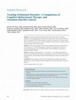 Research paper thumbnail of Treating delusional disorder: a comparison of cognitive-behavioural therapy and attention placebo control