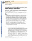 Research paper thumbnail of Confirming preferences or collecting data? Information search strategies and romantic partner selection