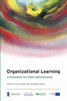 Research paper thumbnail of Organizational Learning. A Framework for Public Administration