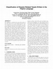 Research paper thumbnail of Classification of Disaster-Related Tweets Written in the Filipino Language