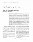 Research paper thumbnail of Gender Discriminatory Behavior During Adolescence and Young Adulthood: A Developmental Analysis