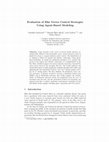 Research paper thumbnail of Evaluation of Zika Vector Control Strategies Using Agent-Based Modeling