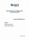 Research paper thumbnail of Systematic Review and Bibliometrics: A Step-by-step Guide Using the EndNote® tool