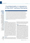 Research paper thumbnail of Confidentiality in obstetrics in the XIXth century Romania