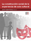 Research paper thumbnail of La experiencia cocreativa en los juegos sociales en internet: Del compromiso a la pérdida en la reconfiguración del modelo de negocio