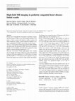 Research paper thumbnail of High-field MR imaging in pediatric congenital heart disease: Initial results