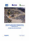 Research paper thumbnail of SERVICIOS DE CONSULTORÍA DE SUPERVISIÓN PARA EL PROYECTO " CONSTRUCCIÓN DE LA REPRESA DE LA PAZ (HAMPATURI ALTO) " INFORME GEOLÓGICO-GEOTÉCNICO