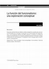 Research paper thumbnail of La función del funcionalismo: una exploración conceptual