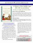 Research paper thumbnail of A History of the Middle Ages, 300-1500, Second Edition (2016)