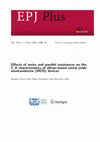 Research paper thumbnail of Effects of series and parallel resistances on the C-V characteristics of silicon-based metal oxide semiconductor (MOS) devices Effects of series and parallel resistances on the C-V characteristics of silicon-based metal oxide semiconductor (MOS) devices