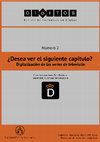 Research paper thumbnail of Revista Dígitos, nº 2: "¿Desea ver el siguiente capítulo?"