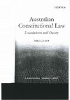 Research paper thumbnail of Australian Constitutional Law: Foundations and Theory, 3rd ed