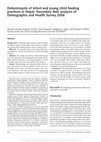 Research paper thumbnail of Determinants of infant and young child feeding practices in Bangladesh: secondary data analysis of Demographic and Health Survey 2004