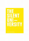 Research paper thumbnail of The Silent University  Toward a Transversal Pedagogy, Ed.Florian Malzacher, Ahmet Öğüt, Pelin Tan. Writers: Florian Malzacher, María do Mar Castro Varela, Chantal Mouffe, Ahmet Öğüt, Rubia Salgado, Pelin Tan