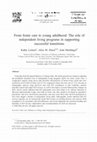 Research paper thumbnail of From foster care to young adulthood: The role of independent living programs in supporting successful transitions