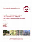 Research paper thumbnail of Toward a sustainable Los Angeles: a “nature’s services” approach